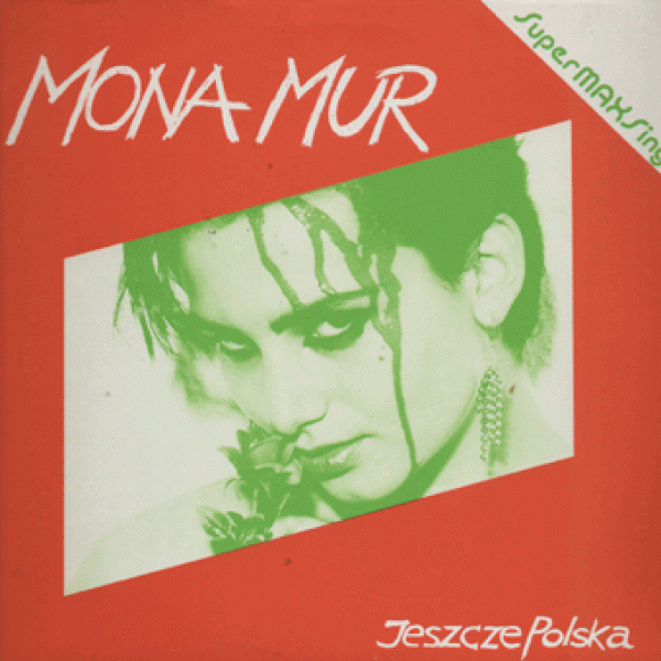 Mona Mur - Jeszce Polska